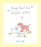 Dogs_Don_t_Die_Dogs_Stay