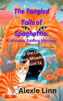 The_Tangled_Tails_of_Spaghettio__A_Whisker_Raising_Mystery