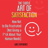 The_Subtle_Art_of_Satisfaction