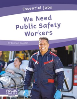 We_Need_Public_Safety_Workers