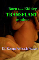 Born_From_Kidney_Transplant_Mother
