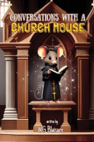 Conversations_With_a_Church_Mouse