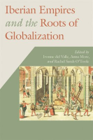 Iberian_Empires_and_the_Roots_of_Globalization