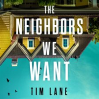 The_Neighbors_We_Want