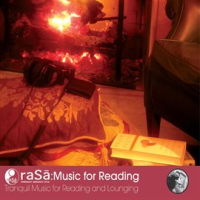 Rasa_Living_Presents_Music_For_Reading__Tranquil_Music_for_Reading___Lounging