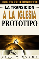 La_transici__n_a_la_Iglesia_Prototipo