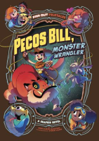 Pecos_Bill__Monster_Wrangler