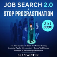 Job_Search_and_Stop_Procrastination_2-in-1_Book_The_New_Approach_to_Boost_Your_Career_Hunting__in