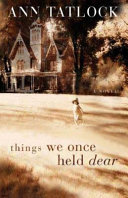 Things_we_once_held_dear