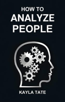 How_to_Analyze_People