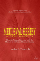 Medieval_Heresy_and_the_Inquisition