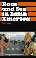 Race_and_Sex_in_Latin_America
