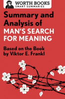 Summary_and_Analysis_of_Man_s_Search_for_Meaning
