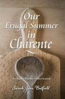 Our_Frugal_Summer_in_Charente