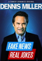 Dennis_Miller__Fake_News__Real_Jokes