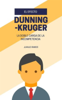 El_efecto_Dunning-Kruger__la_doble_carga_de_la_incompetencia