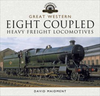 Great_Western__Eight_Coupled_Heavy_Freight_Locomotives