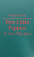 Five_little_Peppers___how_they_grew