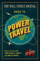 The_Wall_Street_Journal_Guide_to_Power_Travel