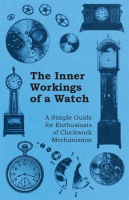 The_Inner_Workings_of_a_Watch