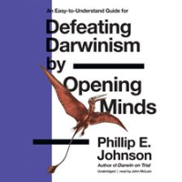 Defeating_Darwinism_by_Opening_Minds