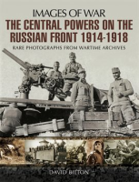 The_Central_Powers_on_the_Russian_Front_1914___1918