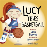 Lucy_Tries_Basketball