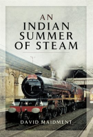 An_Indian_Summer_of_Steam
