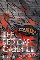 The_Red_Cap_Case_File