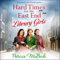 Hard_Times_for_the_East_End_Library_Girls