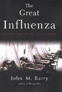 The_great_influenza__the_epic_story_of_the_deadliest_plague_in_history