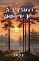 A_New_Dawn_Among_the_Trees