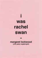 I_Was_Rachel_Swan