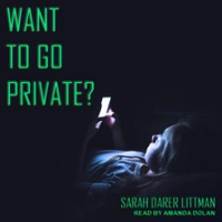 Want_to_Go_Private_