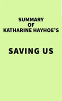 Summary_of_Katharine_Hayhoe_s_Saving_Us