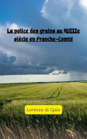 La_police_des_grains_au_XVIIIe_si__cle_en_Franche-Comt__