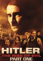 Hitler__The_Rise_of_Evil__Part_1