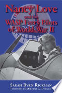 Nancy_Love_and_the_WASP_ferry_pilots_of_World_War_II