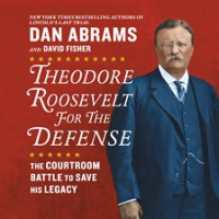 Theodore_Roosevelt_for_the_Defense