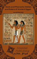 Gods_and_Pharaohs_Deities_and_Rulers_of_Ancient_Egypt