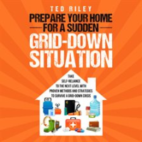 Prepare_Your_Home_for_a_Sudden_Grid-Down_Situation