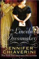 Mrs__Lincoln_s_dressmaker___a_novel